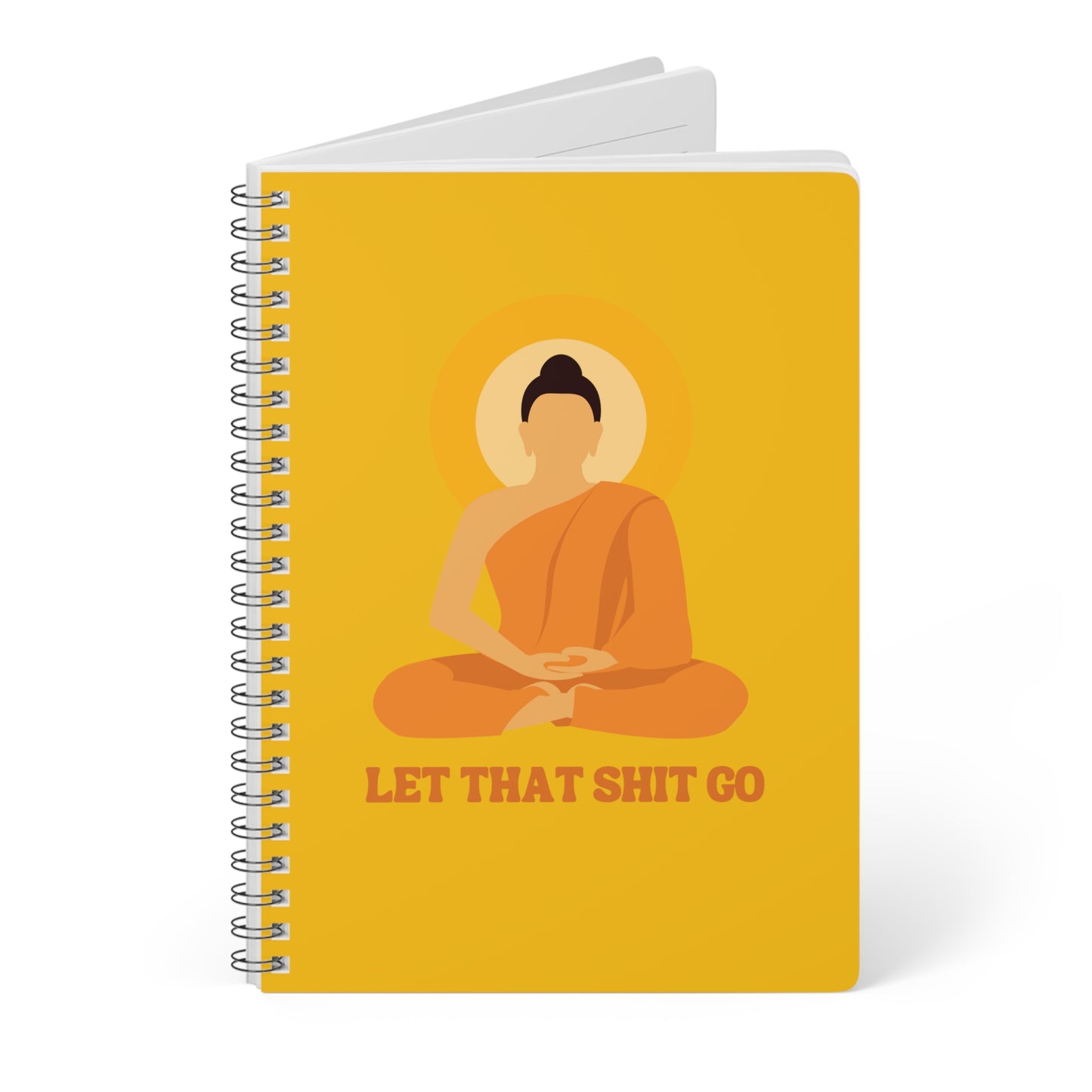 Buddha Notebook: Let That Shit Go