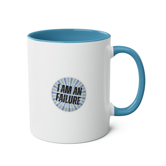 I am an failure Mug