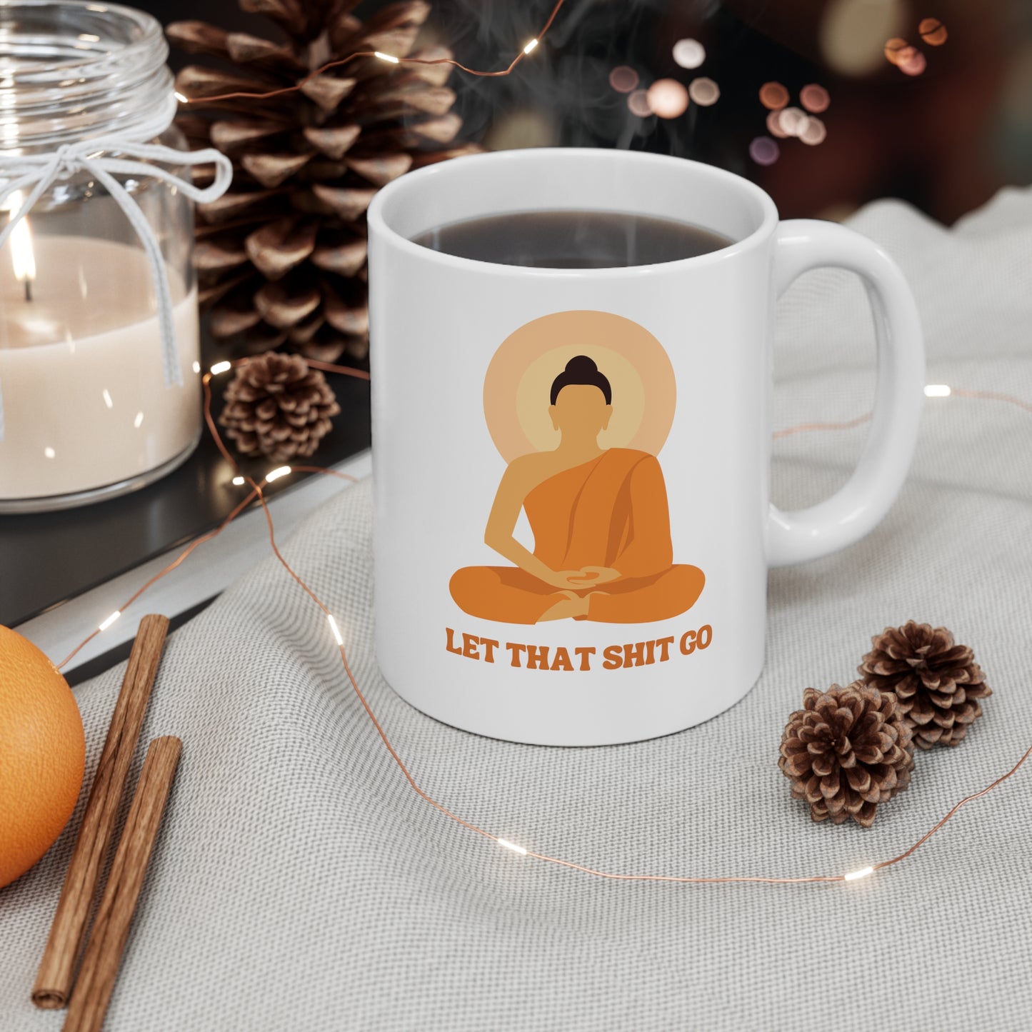 Buddha Mug: Let That Shit Go