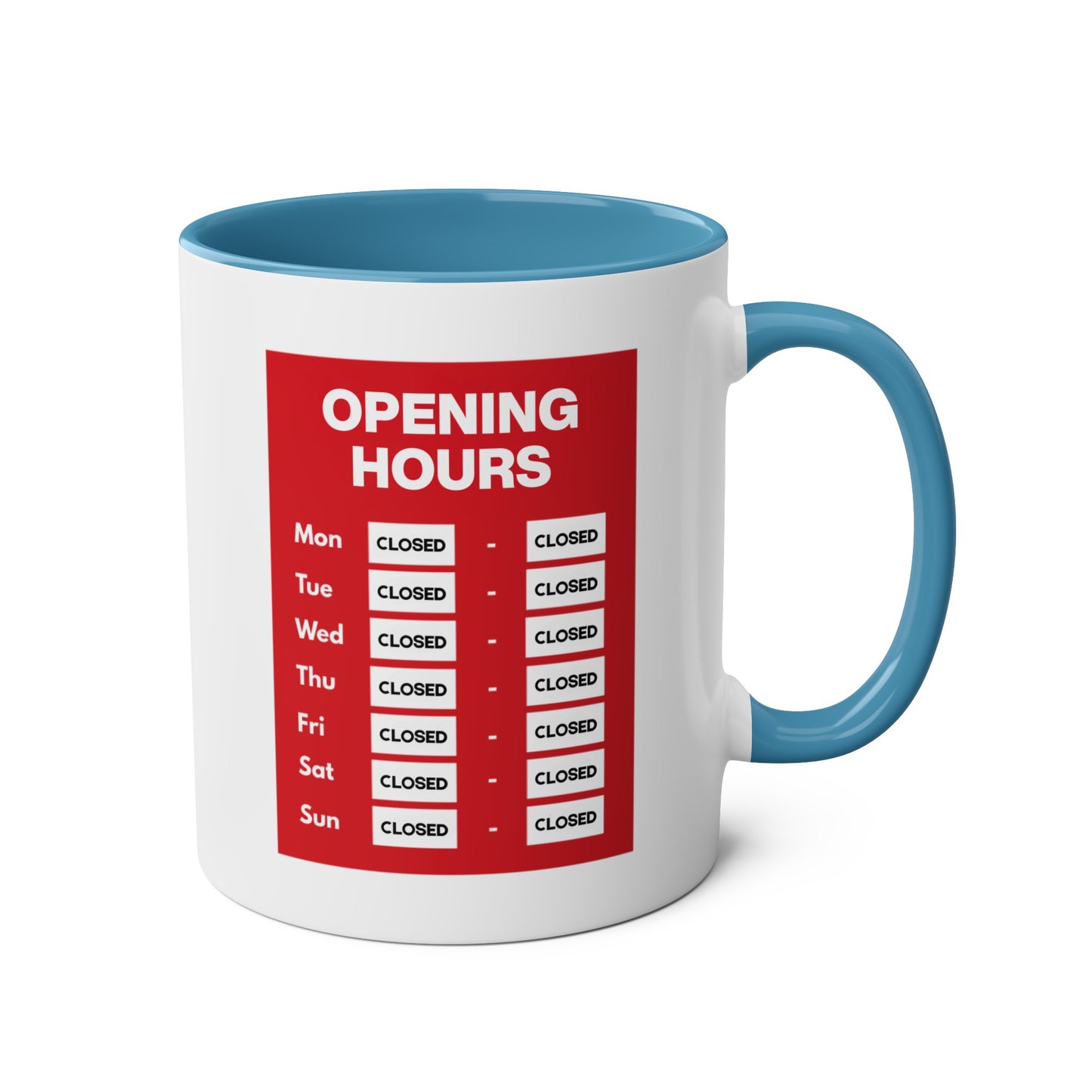 Opening Hours Mug