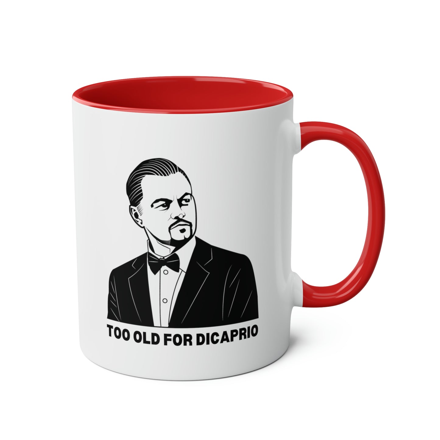 Too Old For DiCaprio Mug