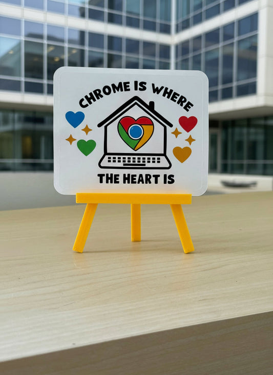 Chrome Is Where The Heart Is | Not Made For This