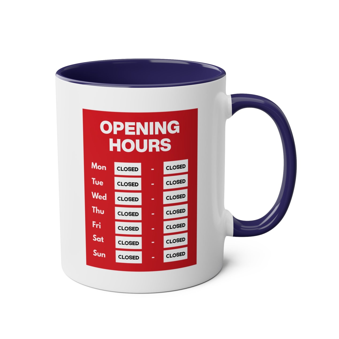 Opening Hours Mug