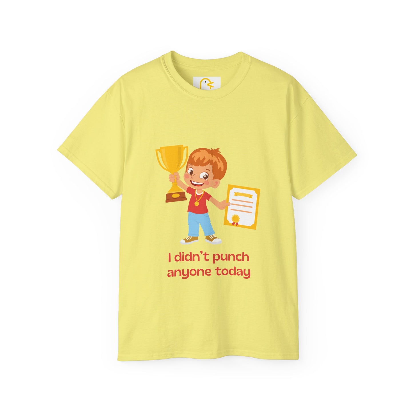 I Didn't Punch Anyone Today T-shirt