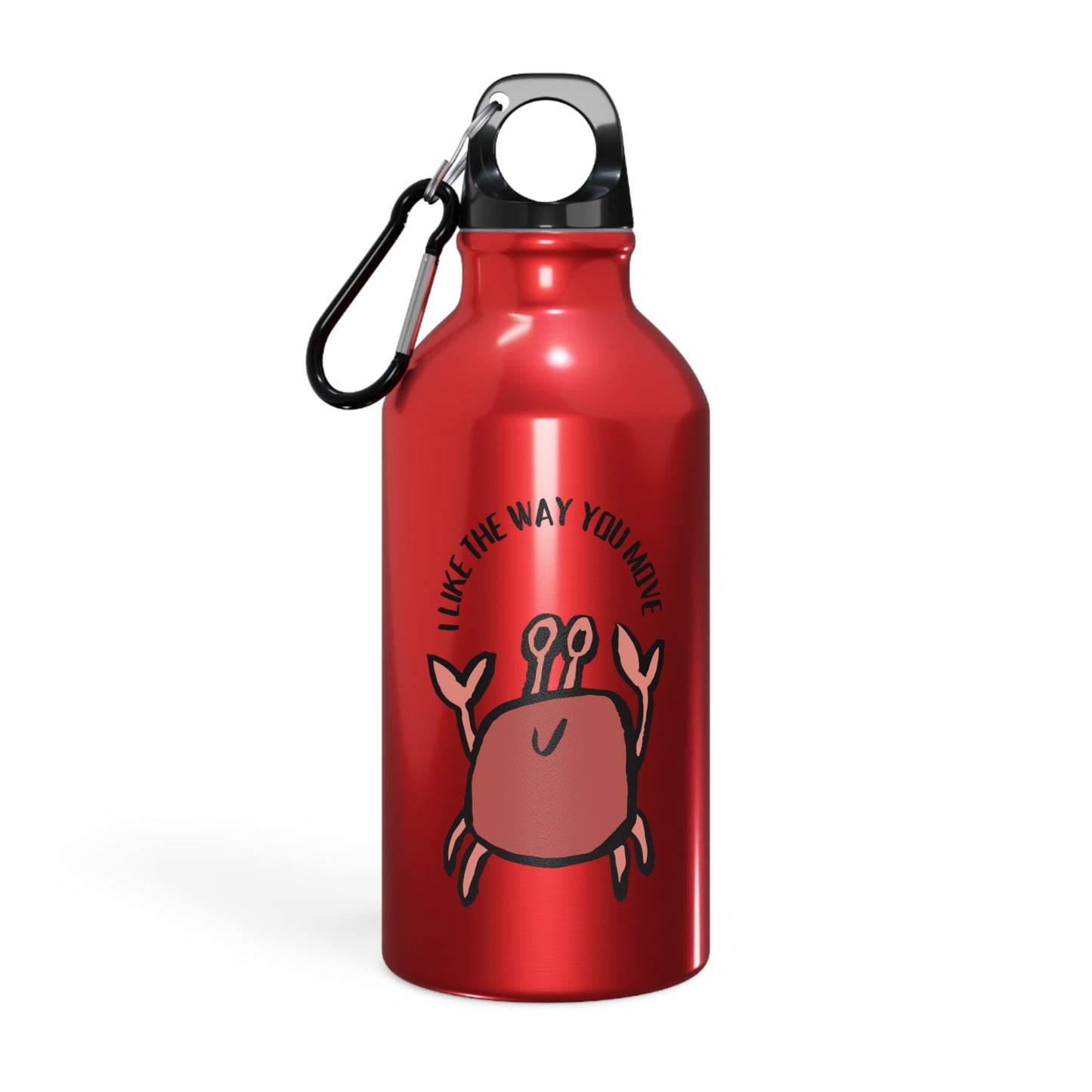 Crab Water Bottle: I  Like The Way You Move