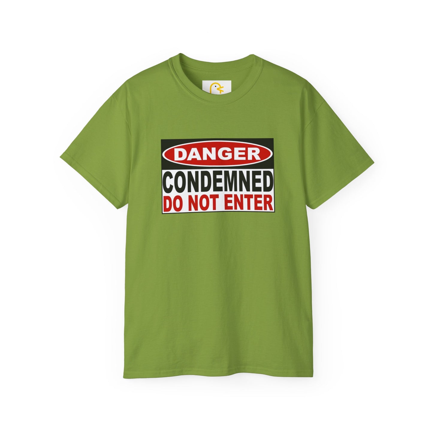 Danger: Condemned Do Not Enter T-shirt