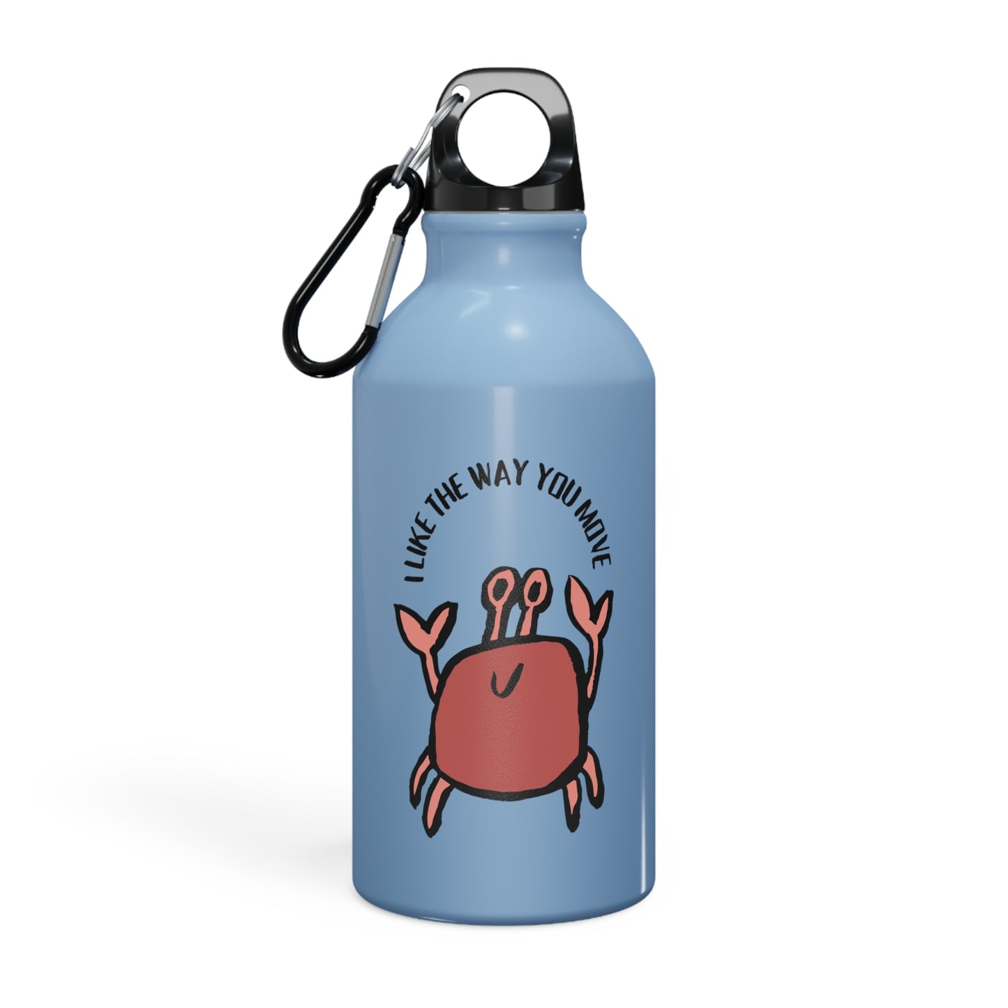 Crab Water Bottle: I  Like The Way You Move