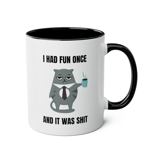 Grumpy Cat Mug: I Had Fun Once