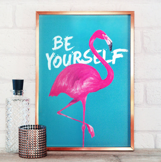 Be Yourself Flamingo Print