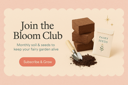 Refills: Fairy Soil & Seeds