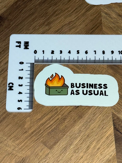 Dumpster Fire Sticker | Not Made For This