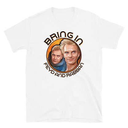 Dune t shirt. Bring in Feyd and Rabban.