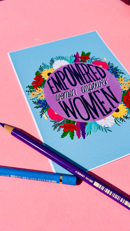 Empowered Women Feminist Art Print – Feminist Wall Art with Inspirational Quote