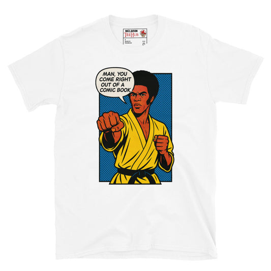 Enter the Dragon " Right out of a Comic Book" T-Shirt