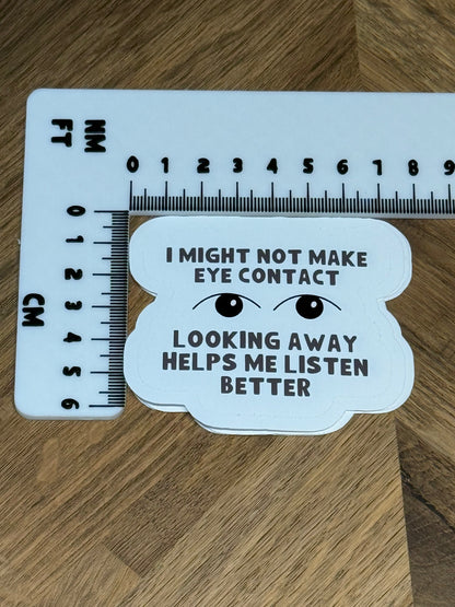 Eye Contact Sticker | Not Made For This