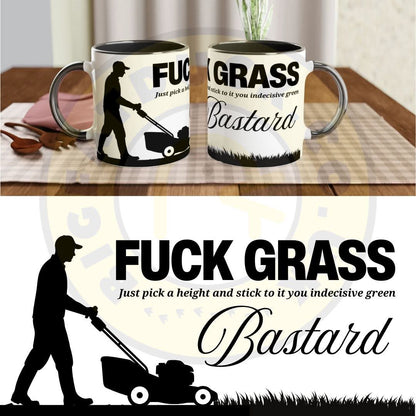 Fuck Grass Mug