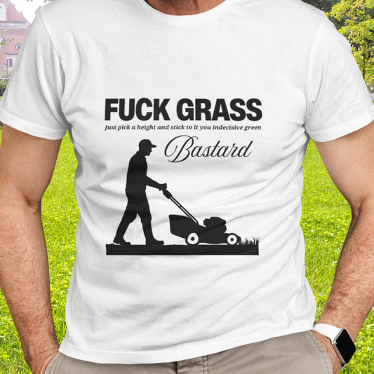 Fuck Grass T-shirt