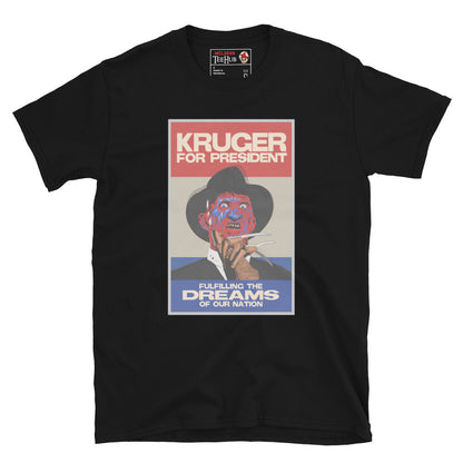 Freddy Krueger For President T-Shirt