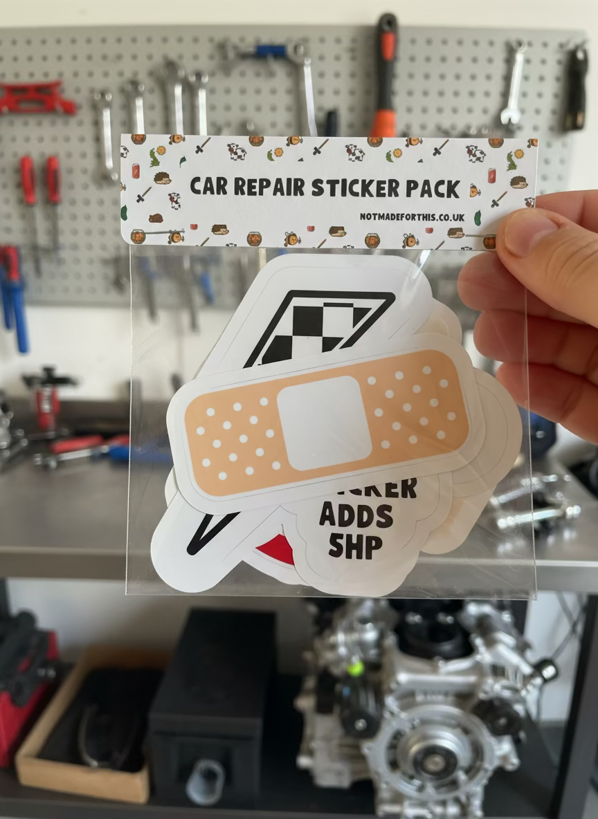 Car Repair Sticker Pack | Not Made For This