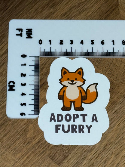 Adopt A Furry Sticker | Not Made For This