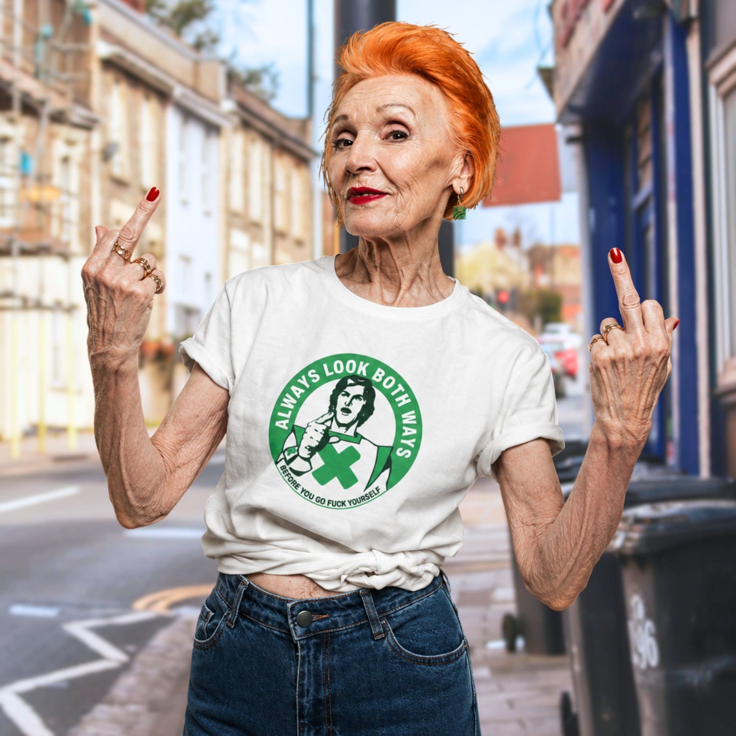 Always Look Both Ways T-shirt