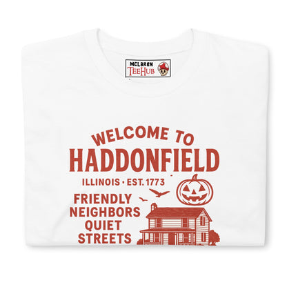 "Welcome To Haddenfield" Halloween Movie T-Shirt