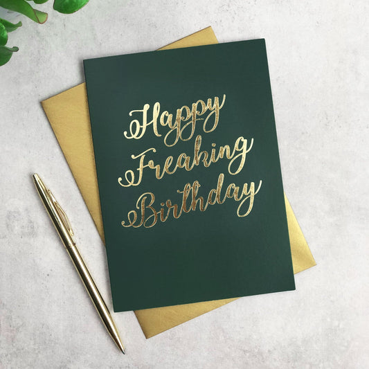 Happy Freaking Birthday card
