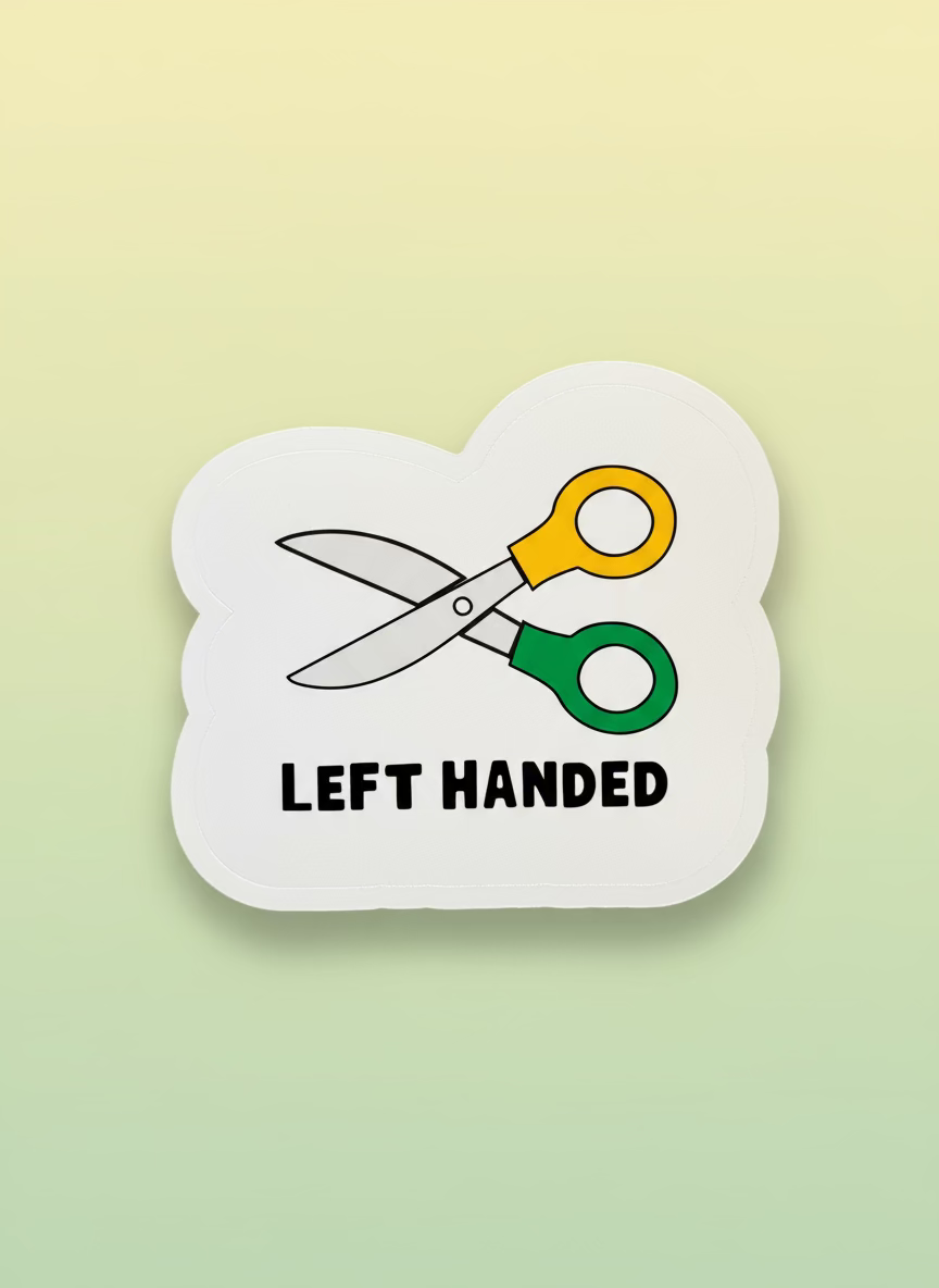 Left Handed Scissors Sticker | Not Made For This