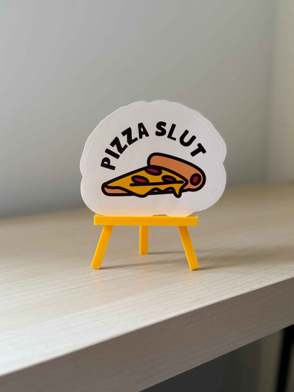 Pizza Slut Sticker | Not Made For This