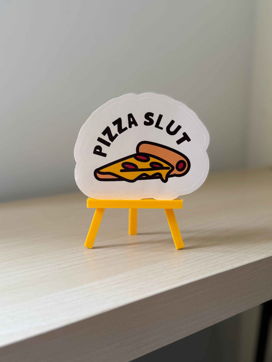 Pizza Slut Sticker | Not Made For This