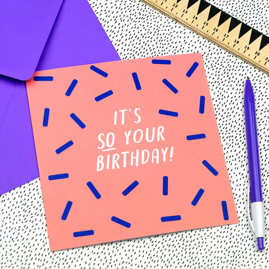 It's So Your Birthday Card