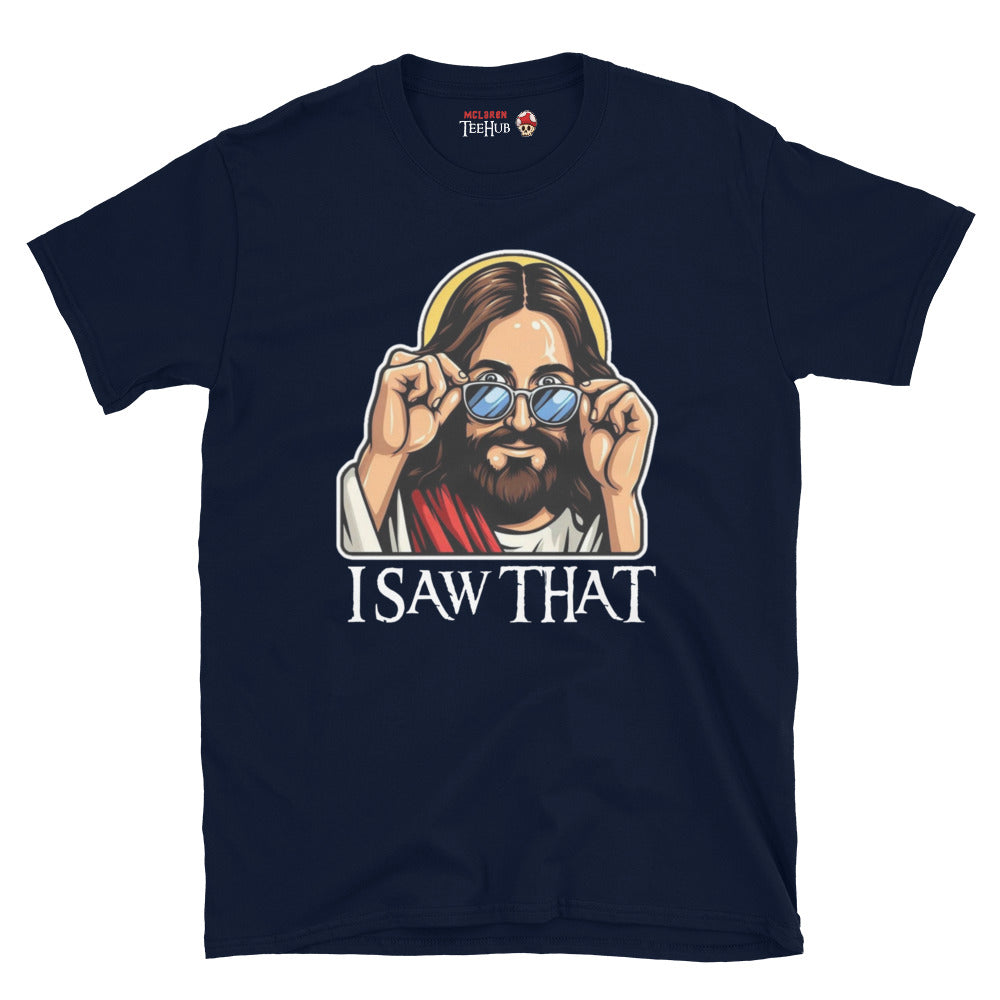 Jesus, I Saw That T-Shirt