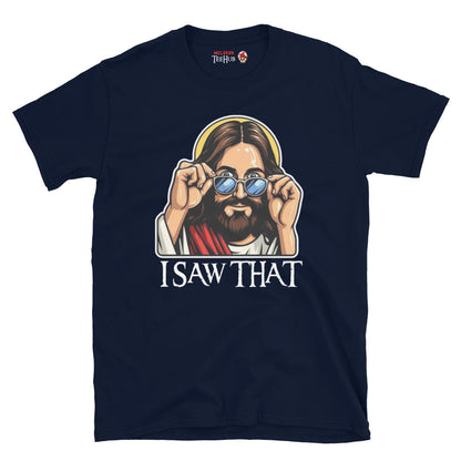 Jesus, I Saw That T-Shirt