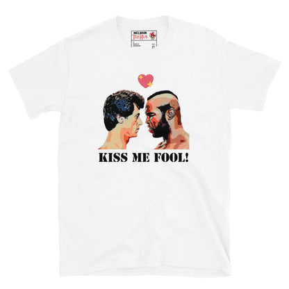 Kiss Me Fool, ROCKY T-Shirt