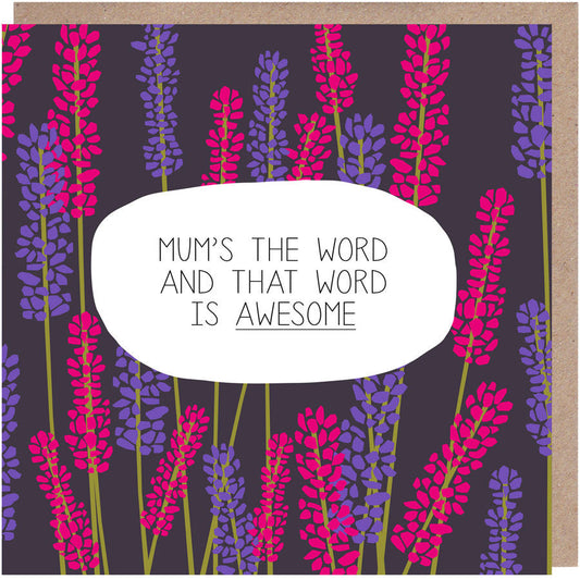 Mum's The Word Card