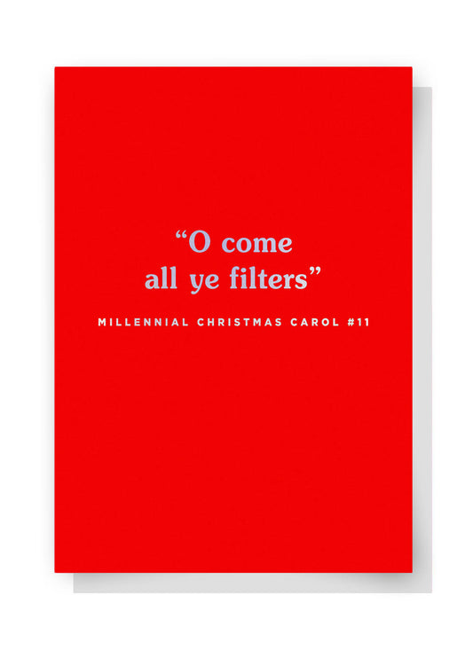 O Come All Ye Filters Christmas Card