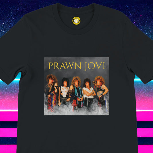 Prawn Jovi T-shirt