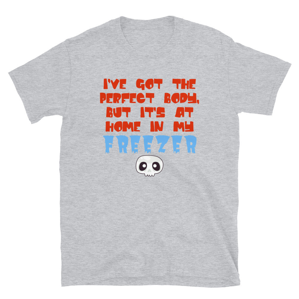 Perfect Body Funny T-Shirt