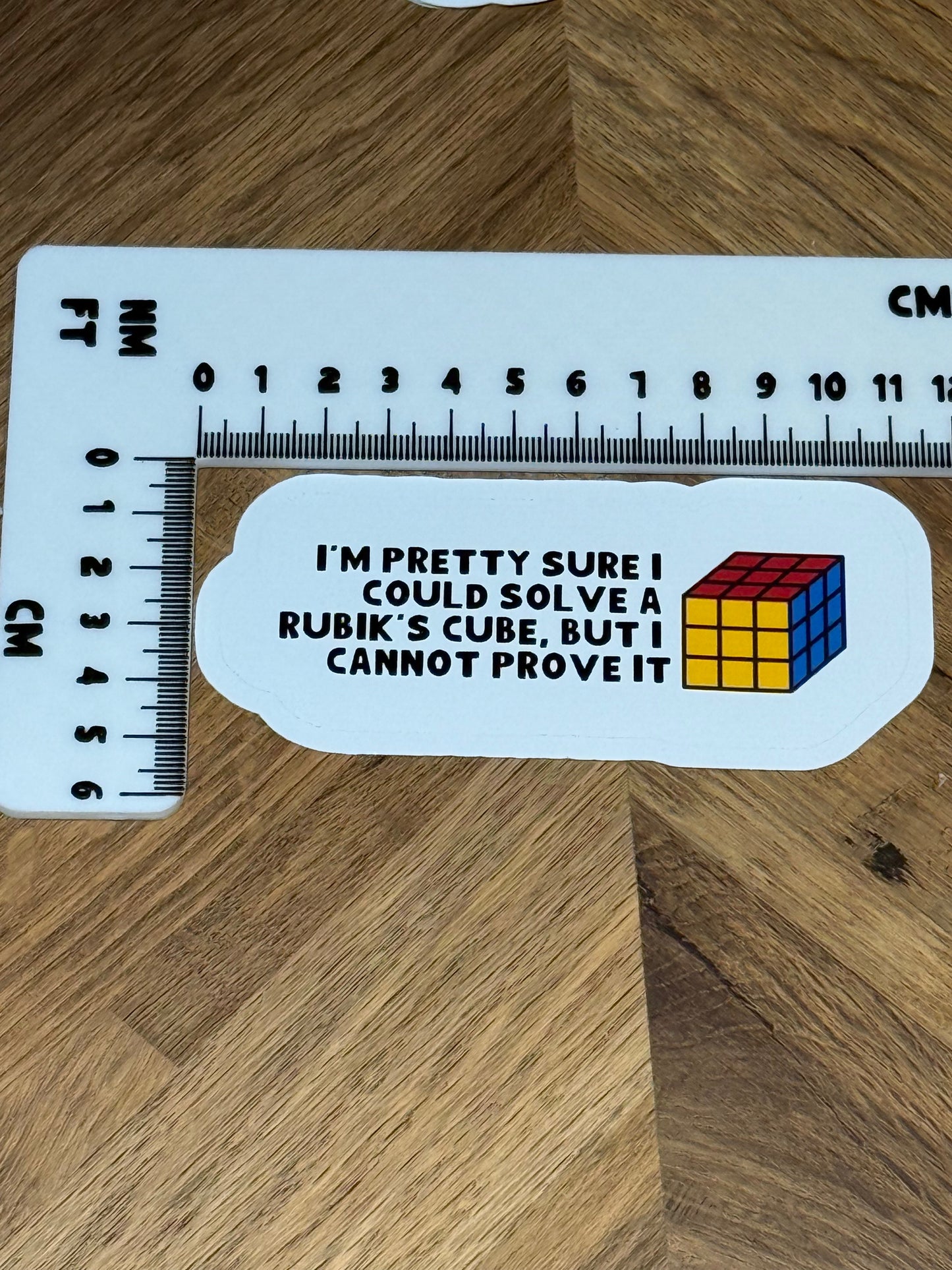 Pretty Sure I Could Solve a Rubik's Cube Sticker | Not Made For This
