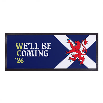 We'll Be Coming - Lion Rampant - WC26 - Bar Runner