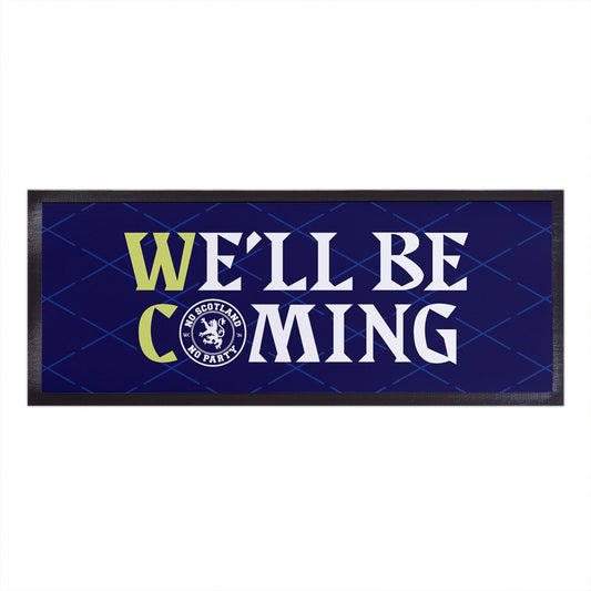 Scotland - We'll Be Coming - WC26 - Bar Runner