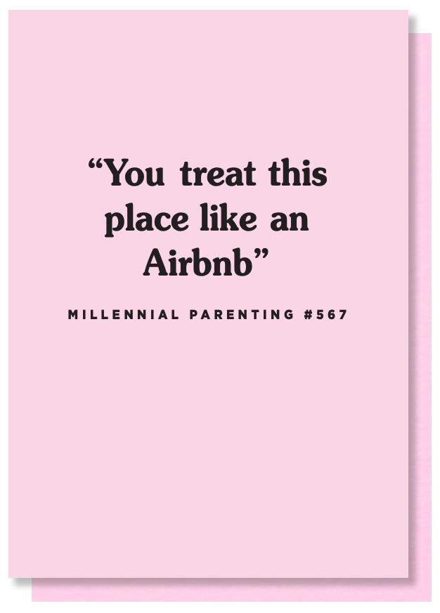 You Treat This Place Like An Airbnb Card