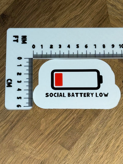 Social Battery Sticker | Not Made For This