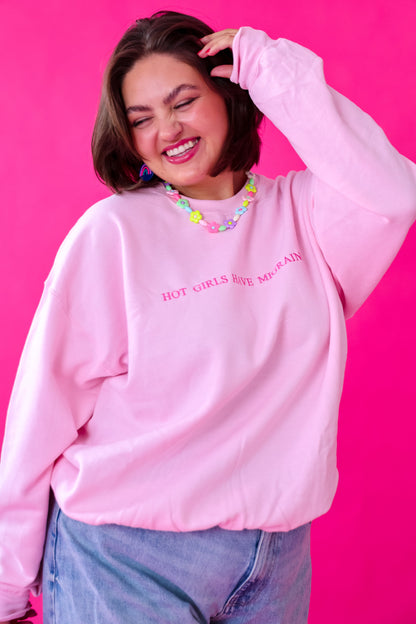 Hot Girls Have Migraines embroidered sweatshirt