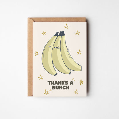 Thanks a bunch Greeting Card