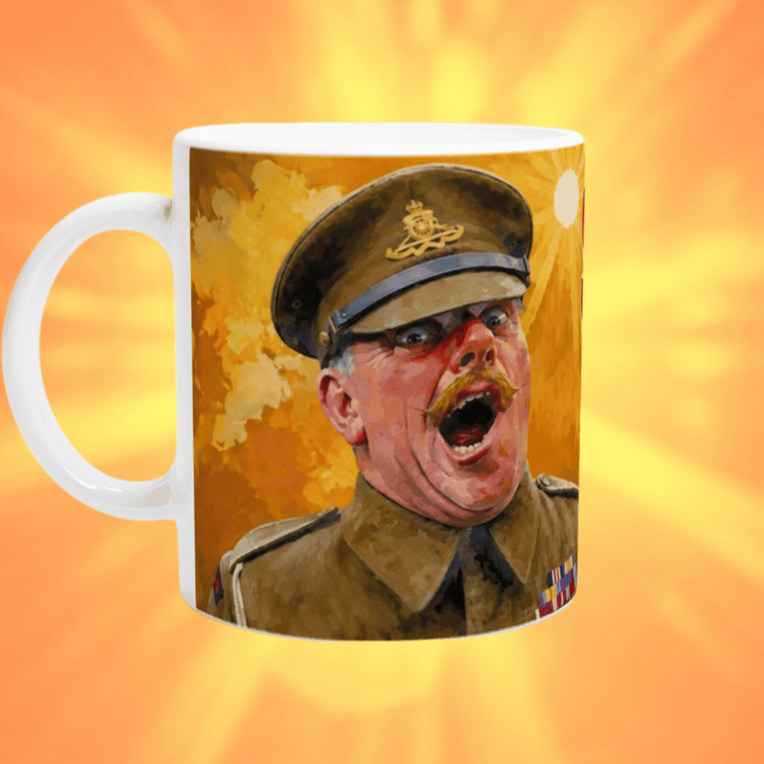 Battery Sergeant Major Williams: Shut Up! Mug