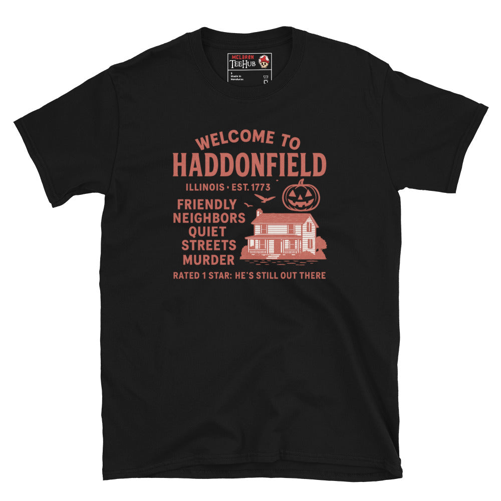"Welcome To Haddenfield" Halloween Movie T-Shirt