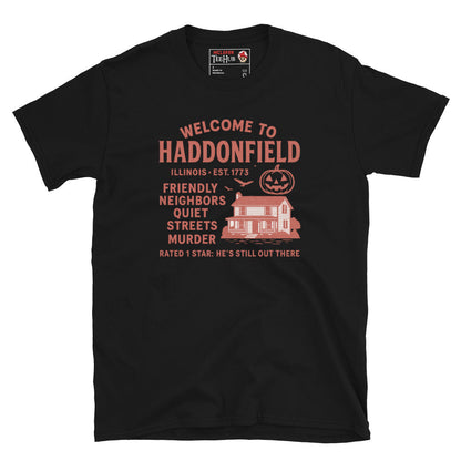 "Welcome To Haddenfield" Halloween Movie T-Shirt