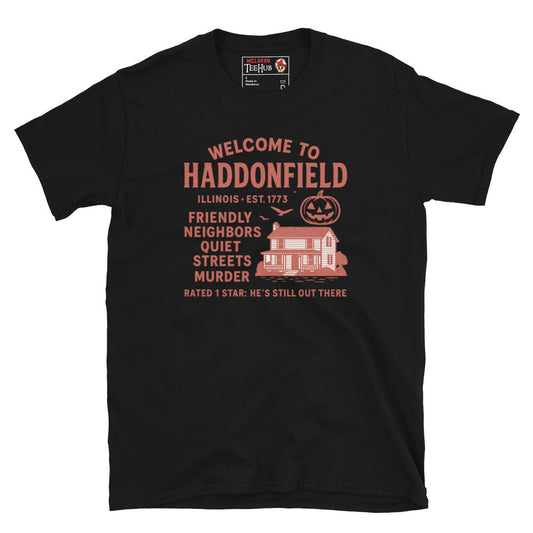 "Welcome To Haddenfield" Halloween Movie T-Shirt