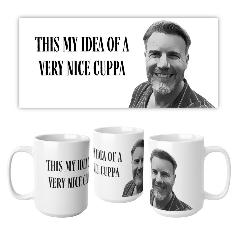 Gary Barlow Mug: This is my idea of a very nice cuppa